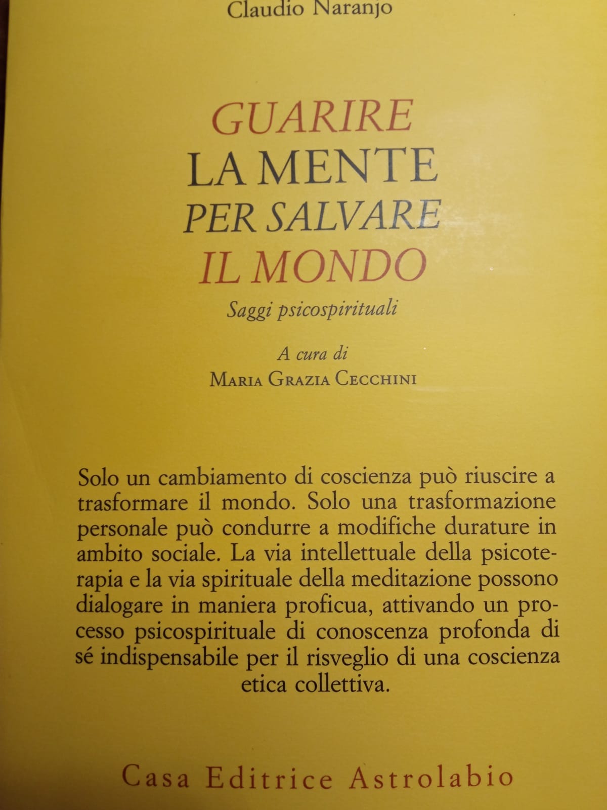 Episodio n.120 GUARIRE LA MENTE PER SALVARE IL MONDO